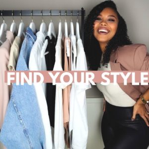 How To Find Your PERSONAL STYLE | 10 Simple Steps To Transform Your Wardrobe | Part 1
